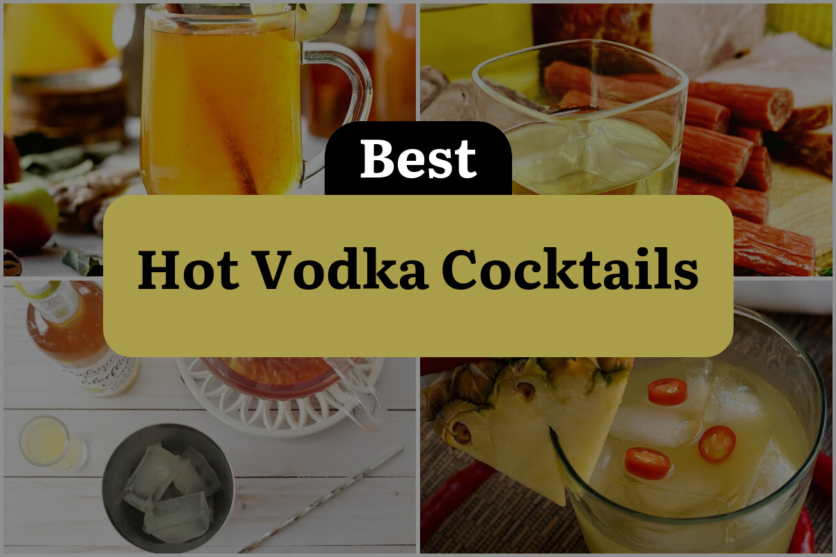 5 Hot Vodka Cocktails To Warm Up Your Winter Nights