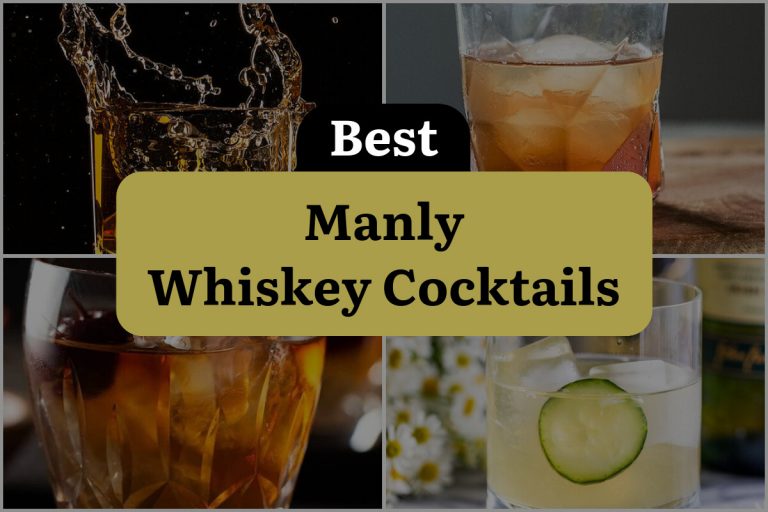 21 Best Manly Whiskey Cocktails for the Bold & Brave DineWithDrinks