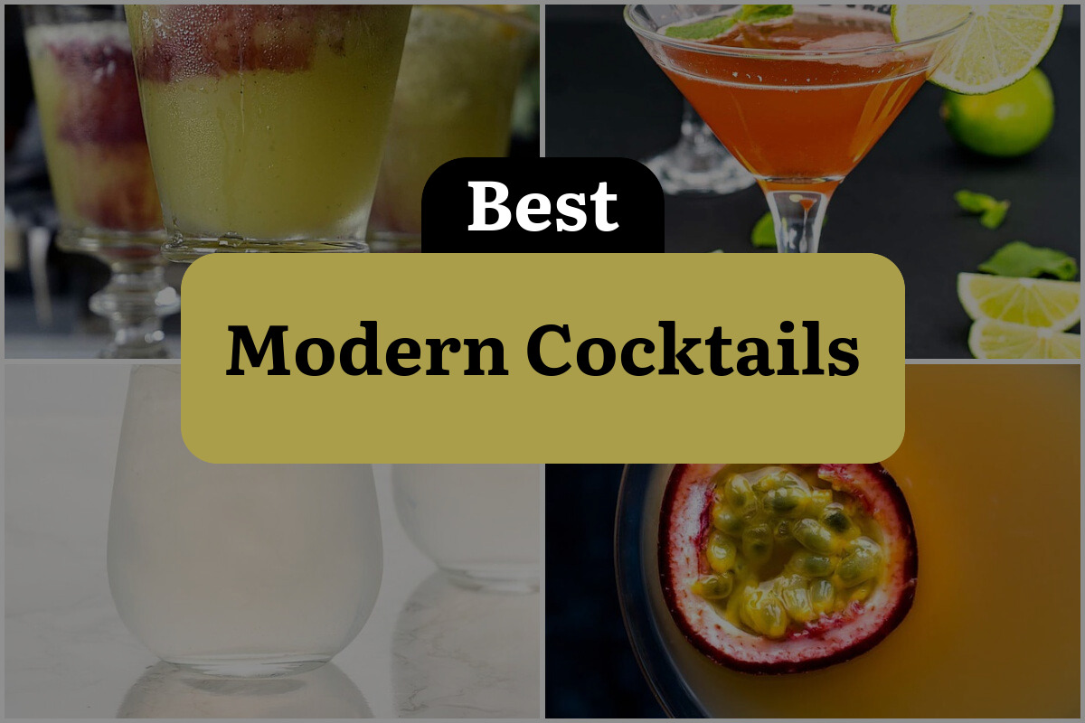 24 Modern Cocktails That Will Shake Up Your World!
