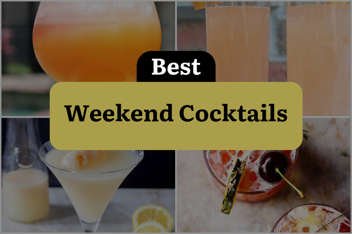 26 Weekend Cocktails For A Boozy Good Time!