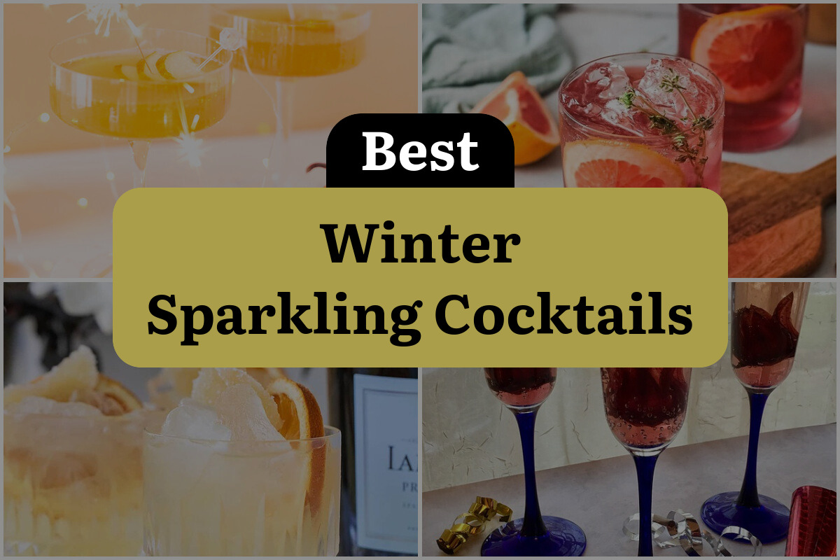 24 Winter Sparkling Cocktails To Add Fun To Your Festivities