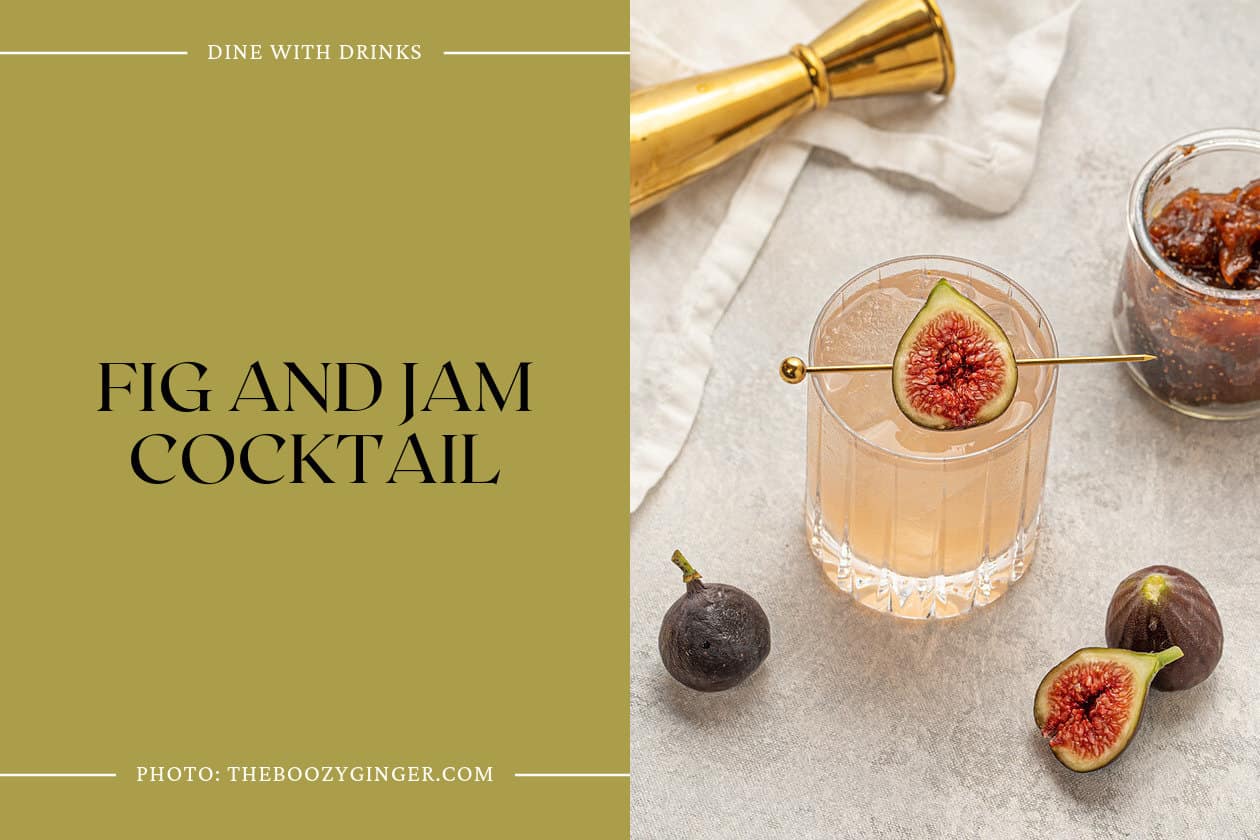 Fig And Jam Cocktail
