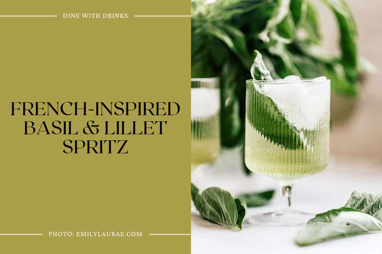 French-Inspired Basil & Lillet Spritz