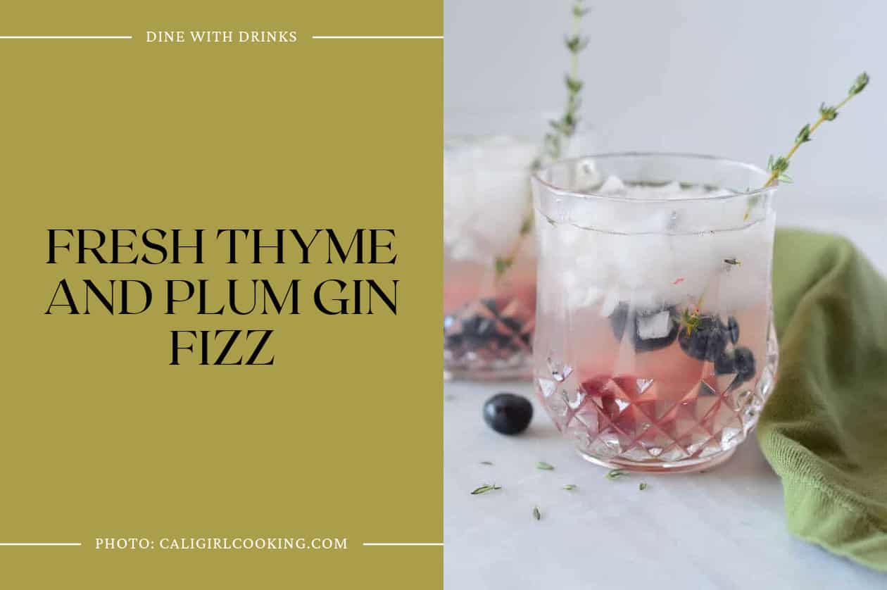 Fresh Thyme And Plum Gin Fizz