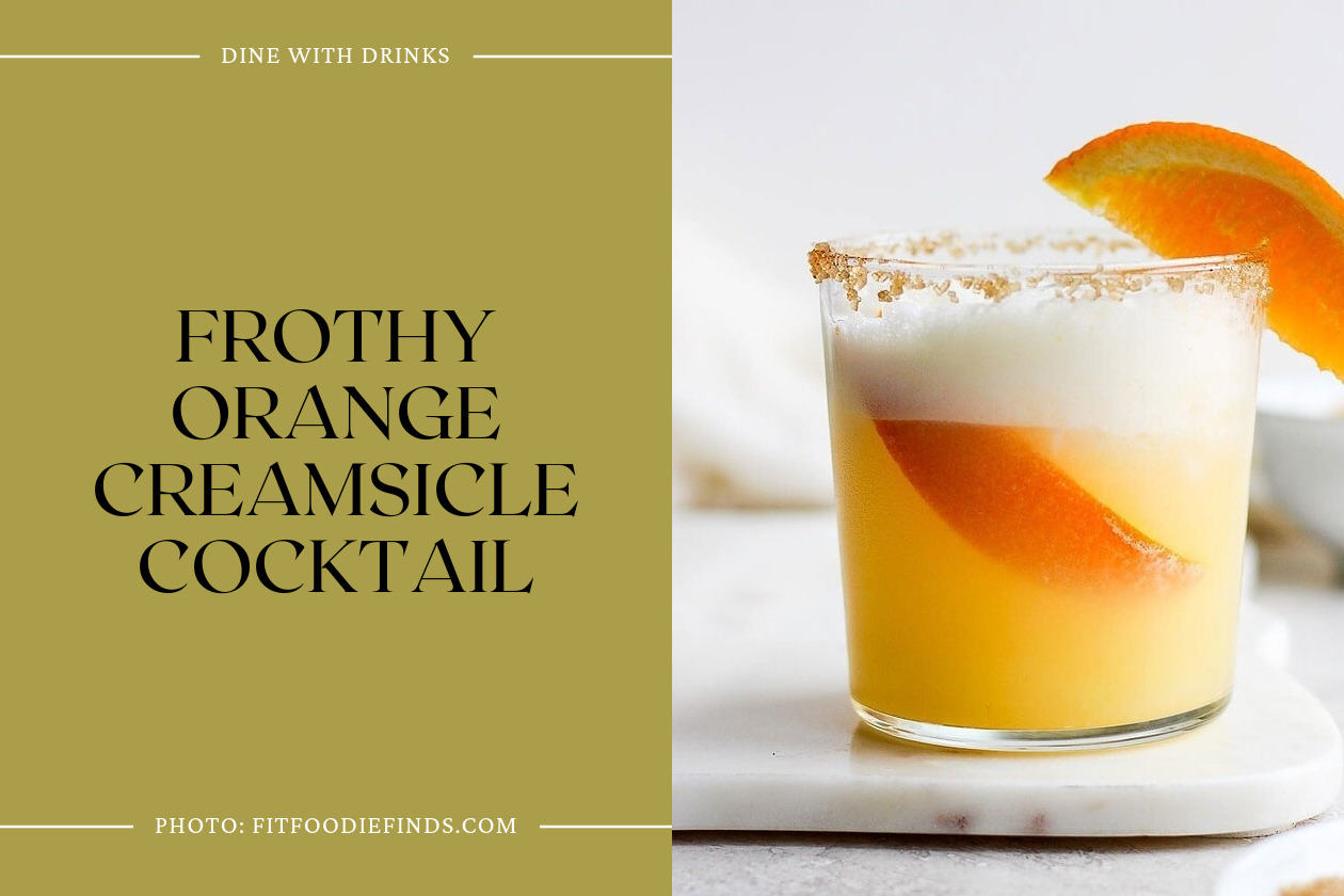 Frothy Orange Creamsicle Cocktail
