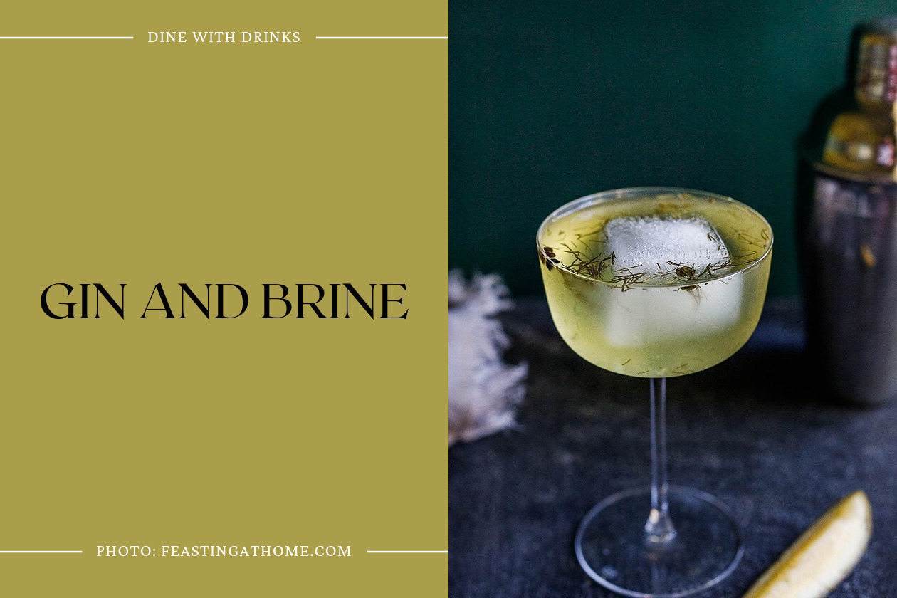 Gin And Brine