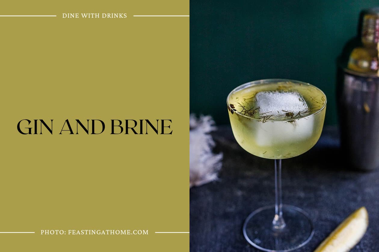 Gin And Brine