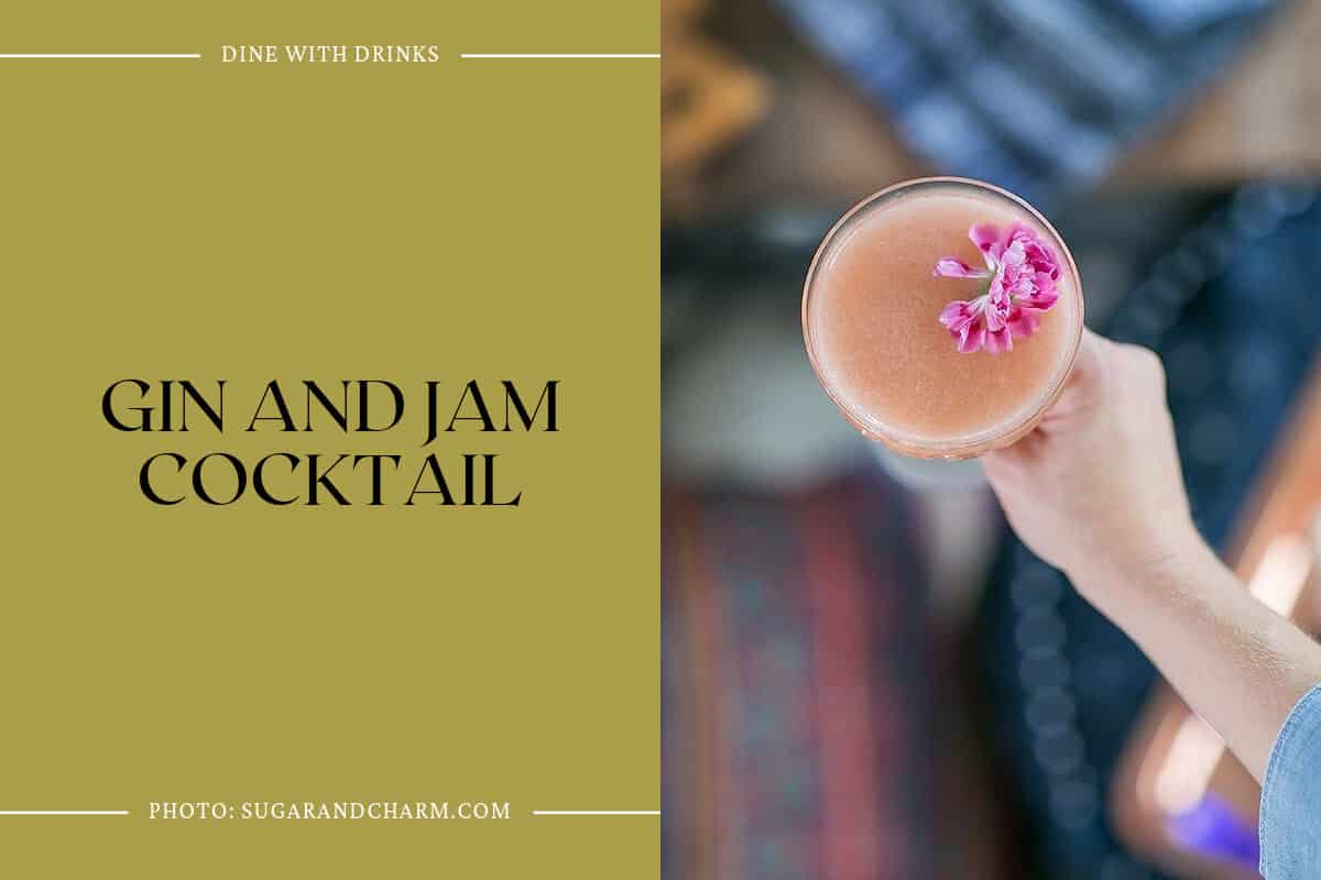 Gin And Jam Cocktail