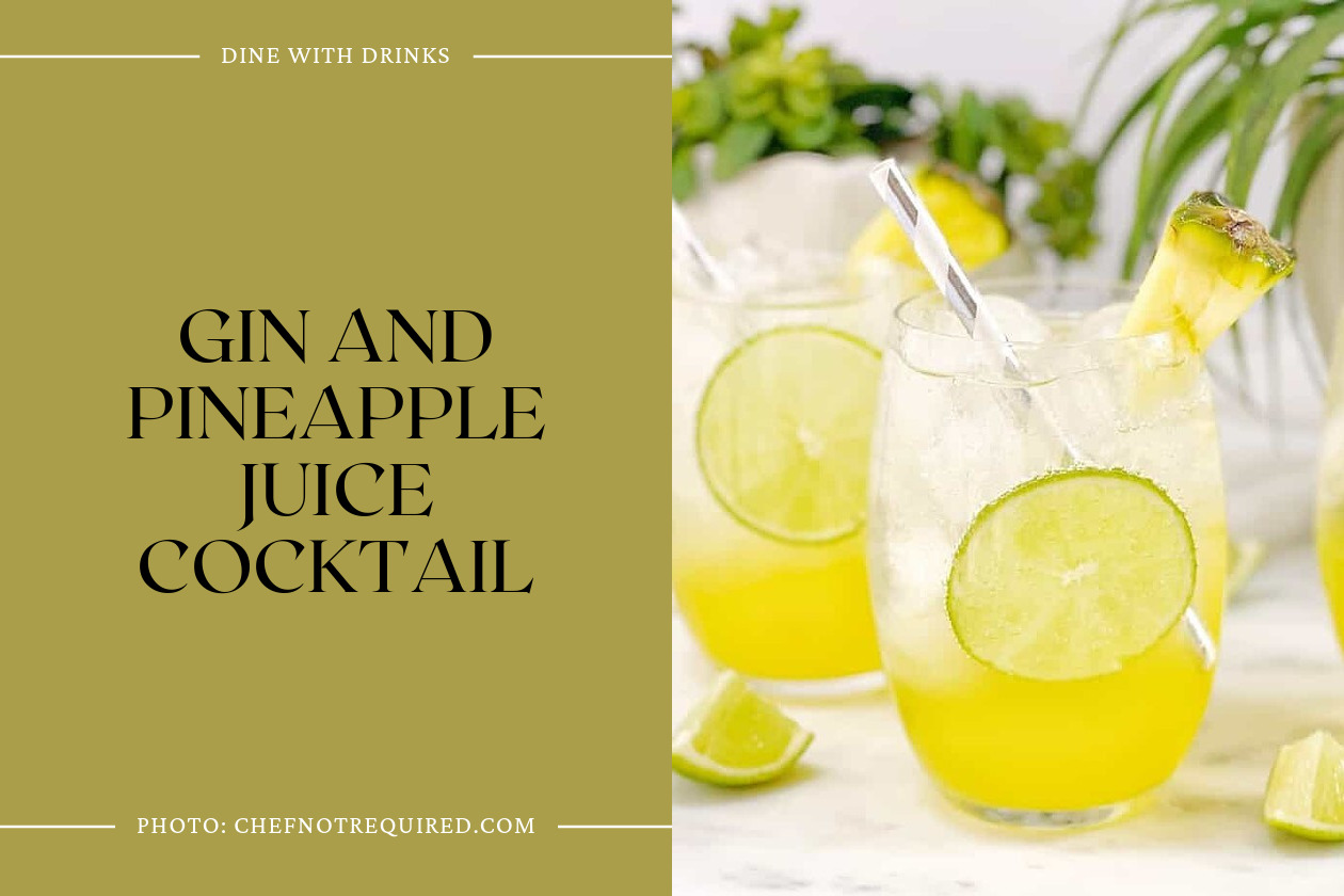 Gin And Pineapple Juice Cocktail