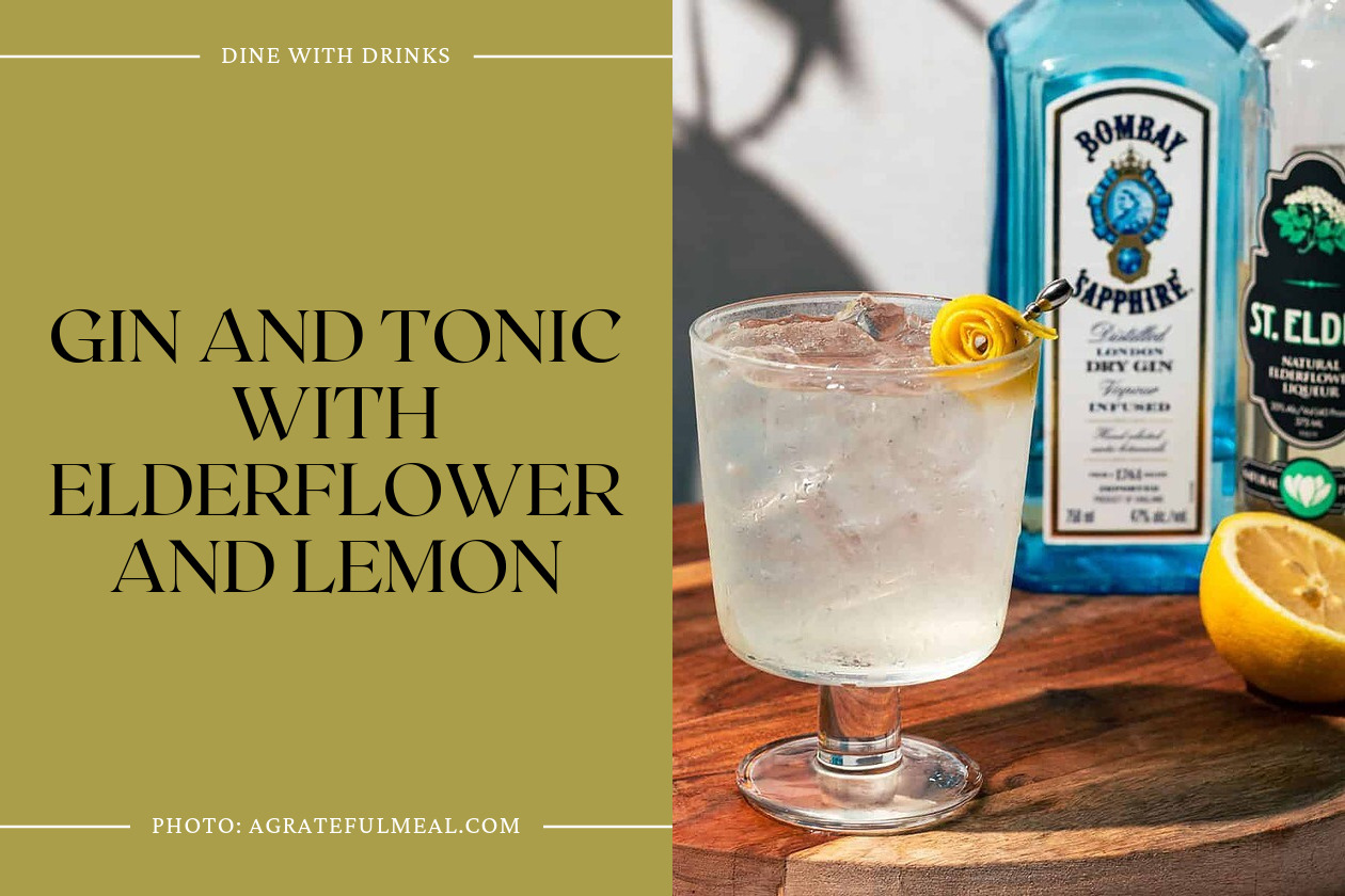 Gin And Tonic With Elderflower And Lemon
