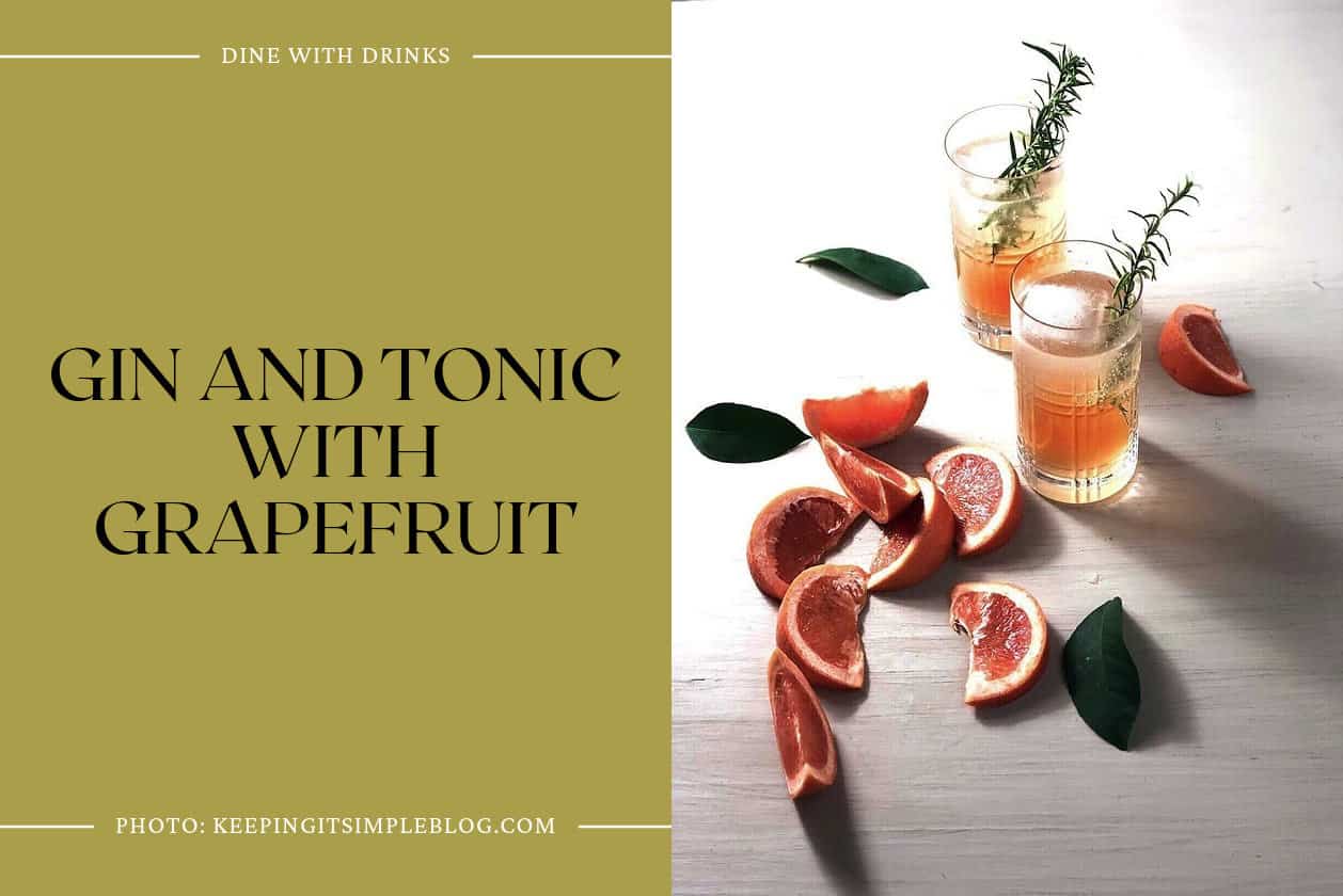 Gin And Tonic With Grapefruit