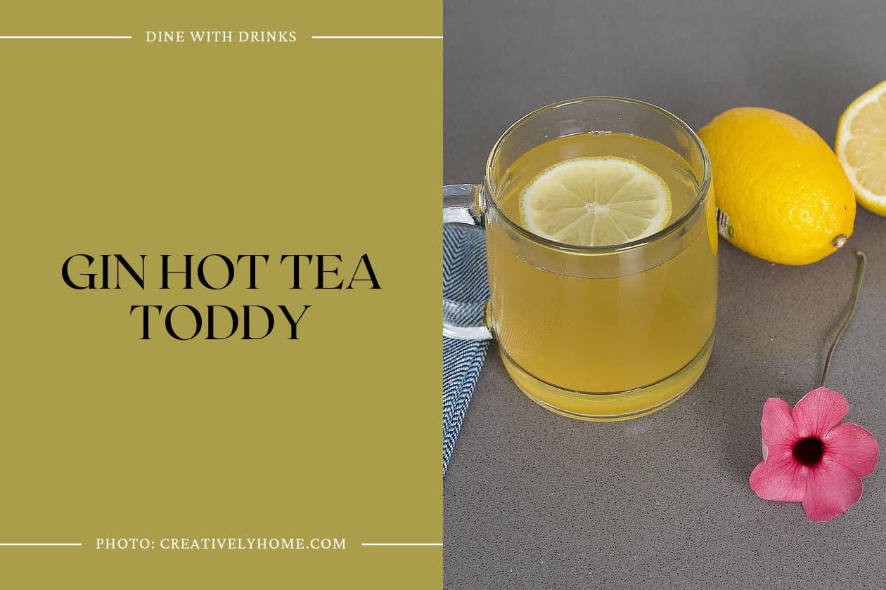 Gin Hot Tea Toddy