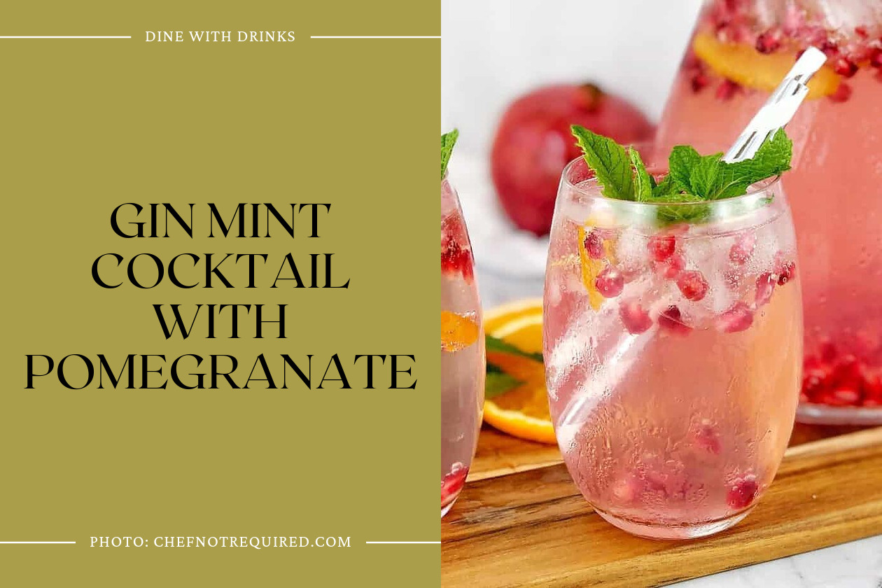 Gin Mint Cocktail With Pomegranate