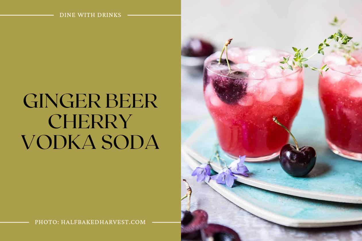 Ginger Beer Cherry Vodka Soda