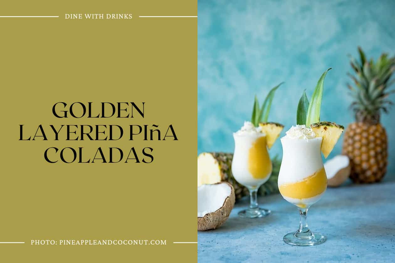 Golden Layered Piña Coladas