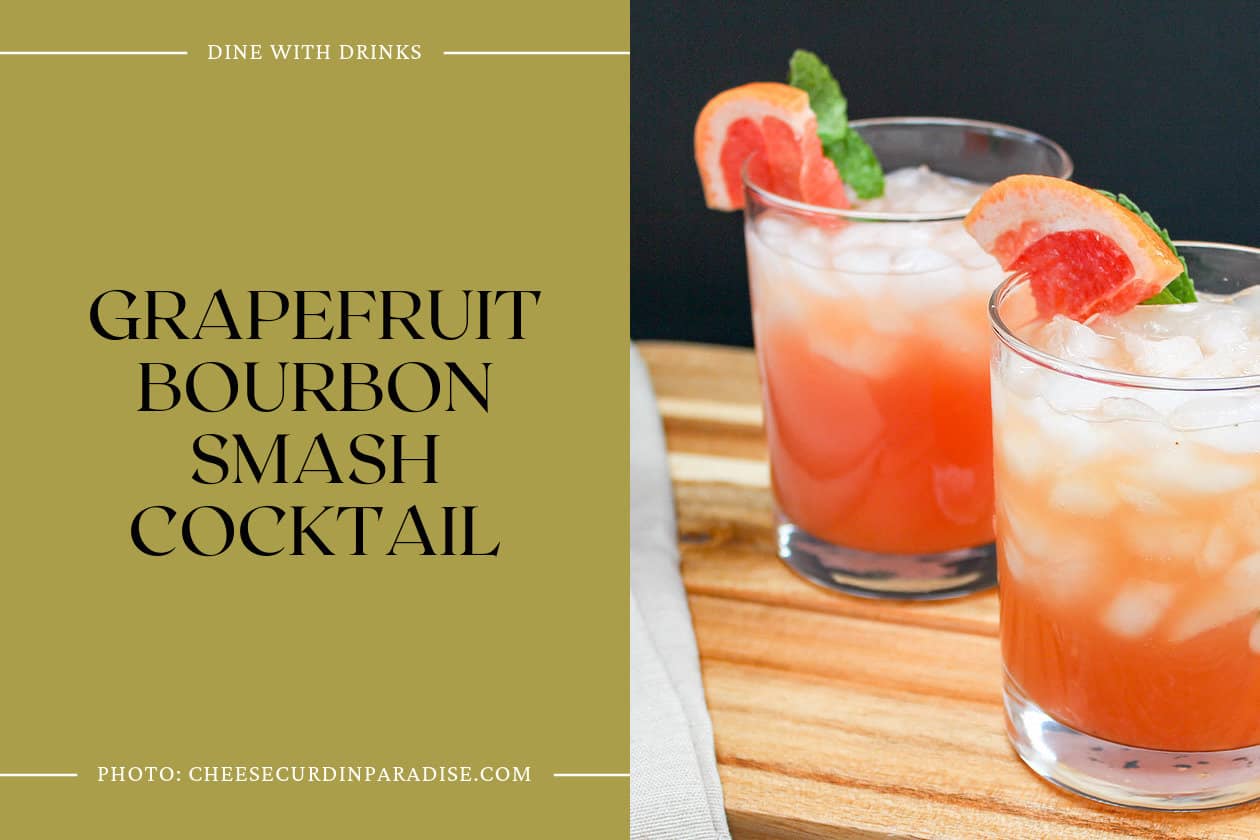 Grapefruit Bourbon Smash Cocktail