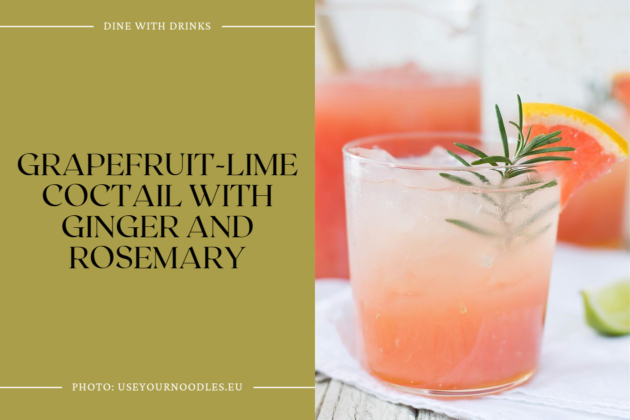 Grapefruit-Lime Coctail With Ginger And Rosemary