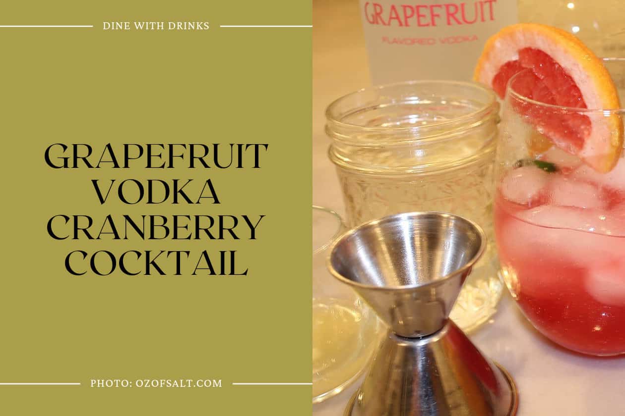 Grapefruit Vodka Cranberry Cocktail