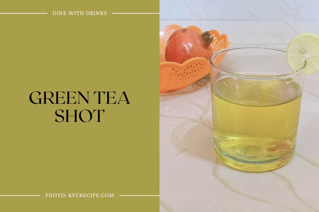 Green Tea Shot