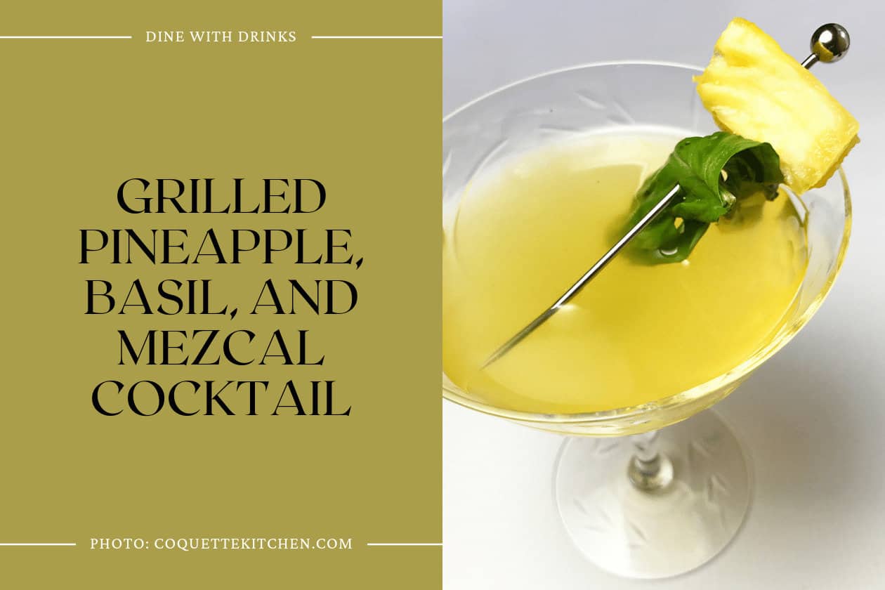 Grilled Pineapple, Basil, And Mezcal Cocktail