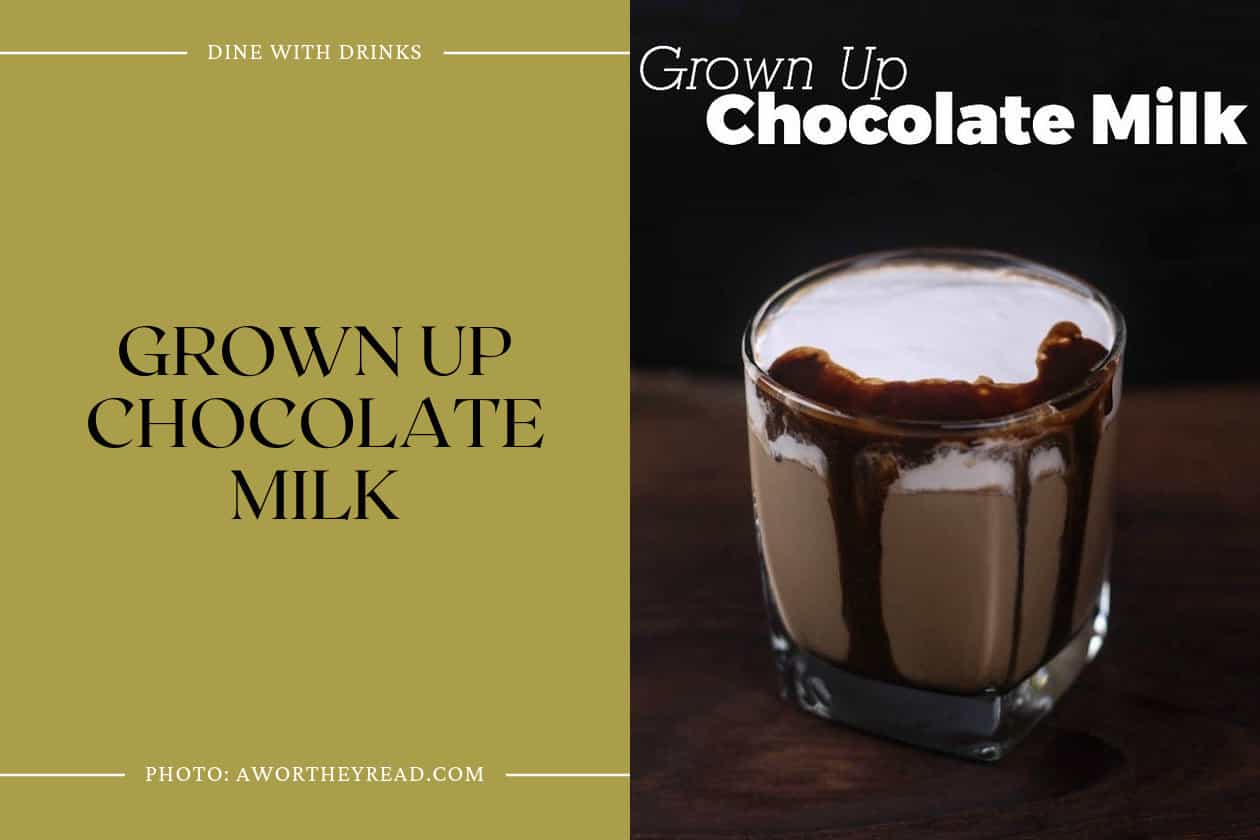 Grown Up Chocolate Milk