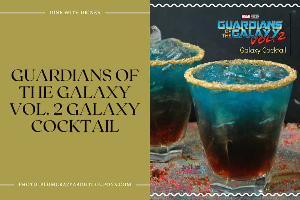 Guardians Of The Galaxy Vol. 2 Galaxy Cocktail
