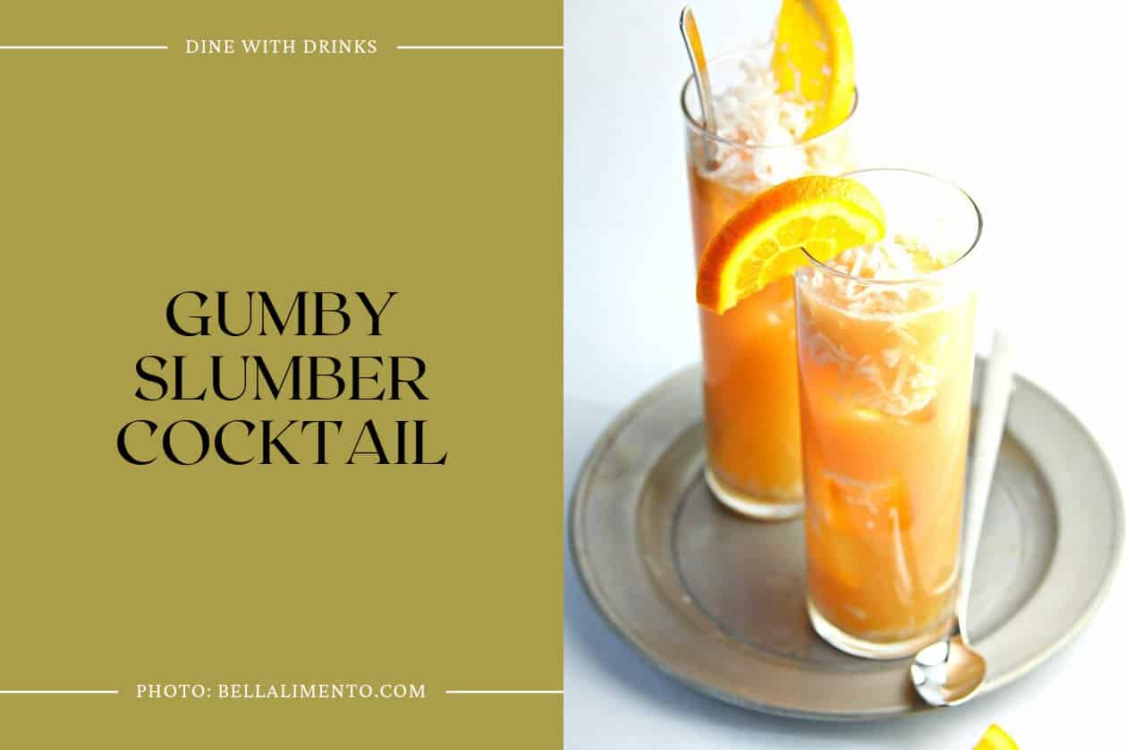 Gumby Slumber Cocktail