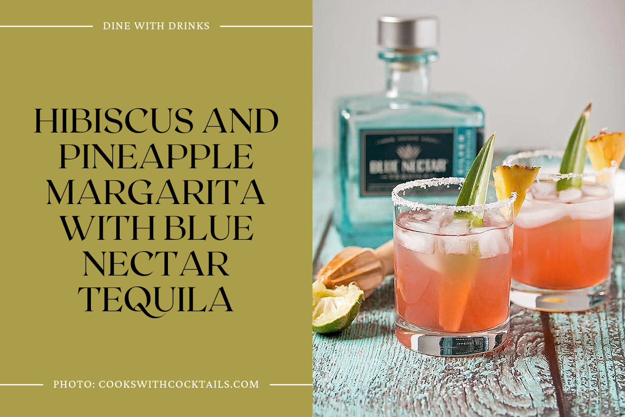 Hibiscus And Pineapple Margarita With Blue Nectar Tequila
