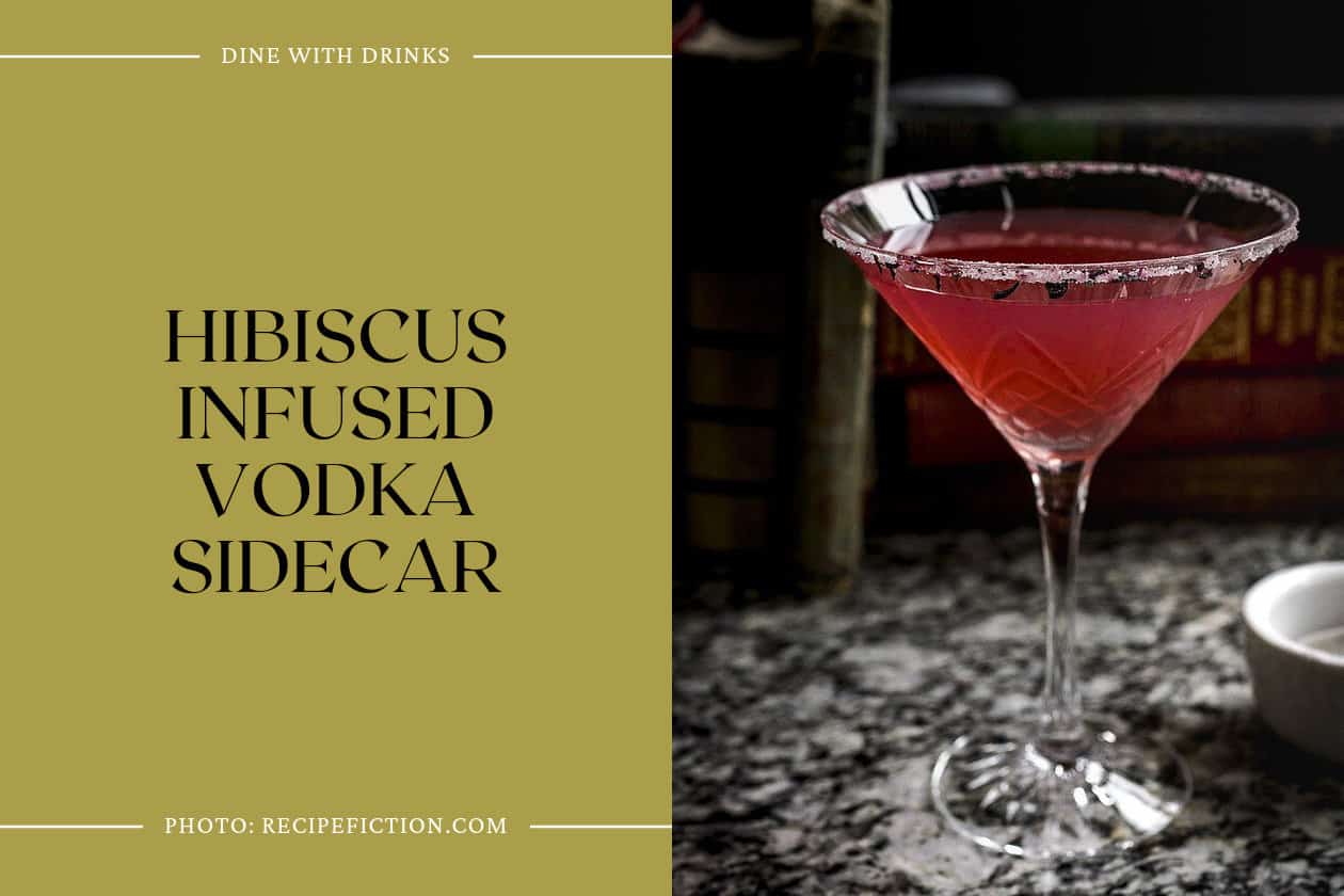 Hibiscus Infused Vodka Sidecar