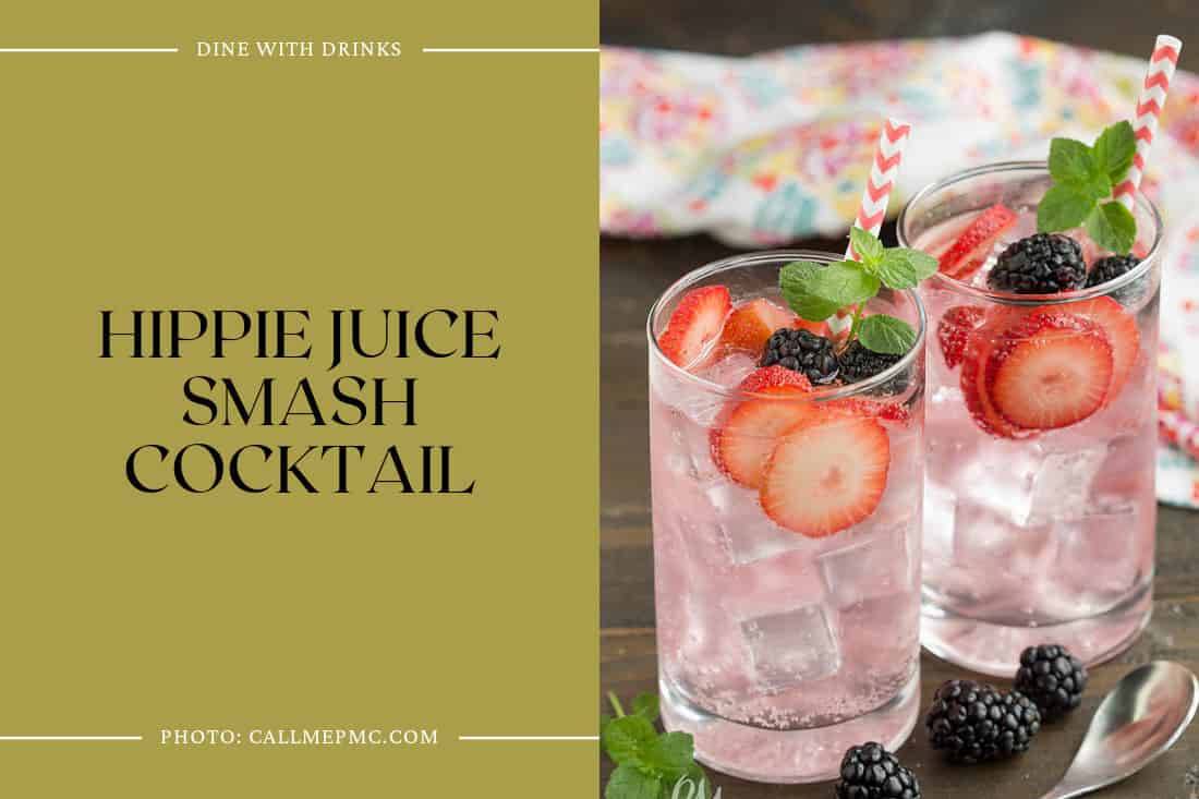 Hippie Juice Smash Cocktail