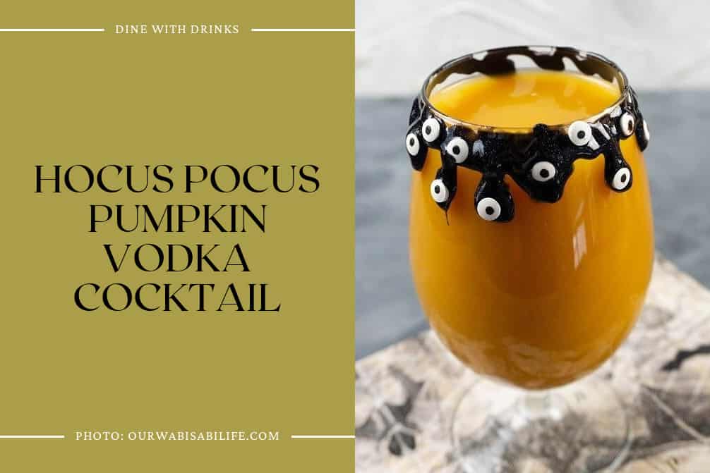 Hocus Pocus Pumpkin Vodka Cocktail