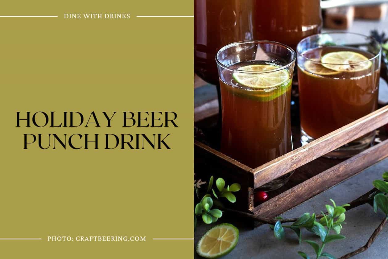 Holiday Beer Punch Drink