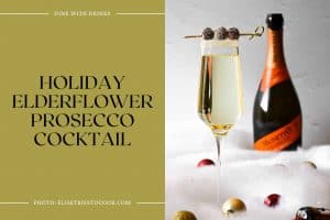 18 Christmas Prosecco Cocktails To Jingle Your Bells | DineWithDrinks