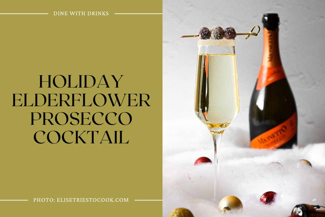 Holiday Elderflower Prosecco Cocktail