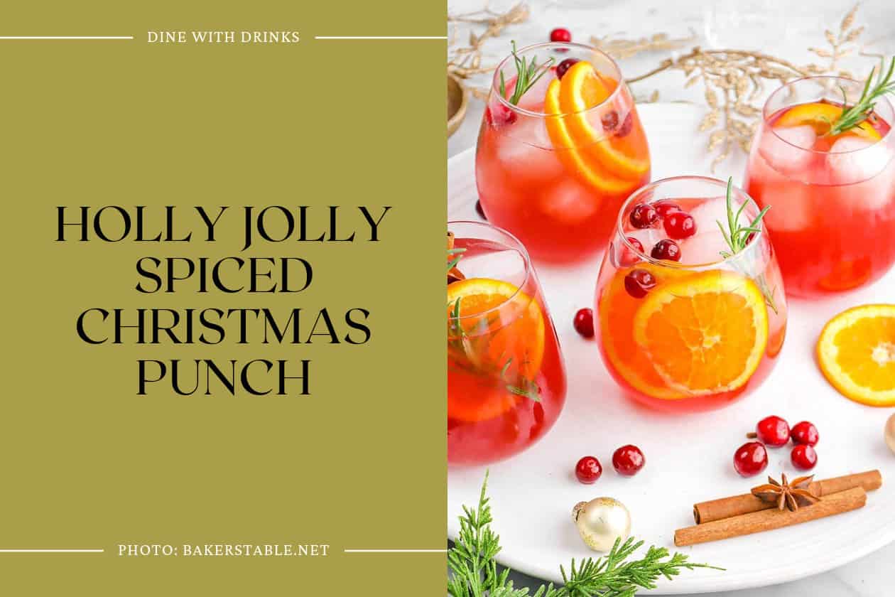 Holly Jolly Spiced Christmas Punch