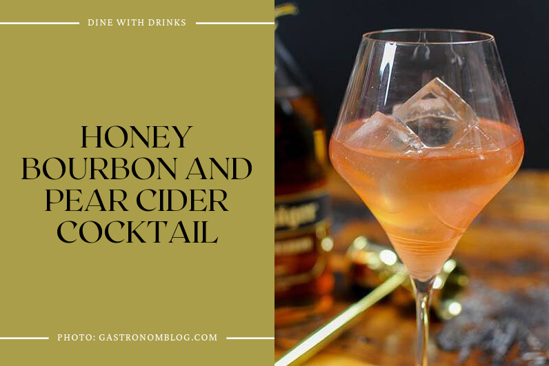 Honey Bourbon And Pear Cider Cocktail