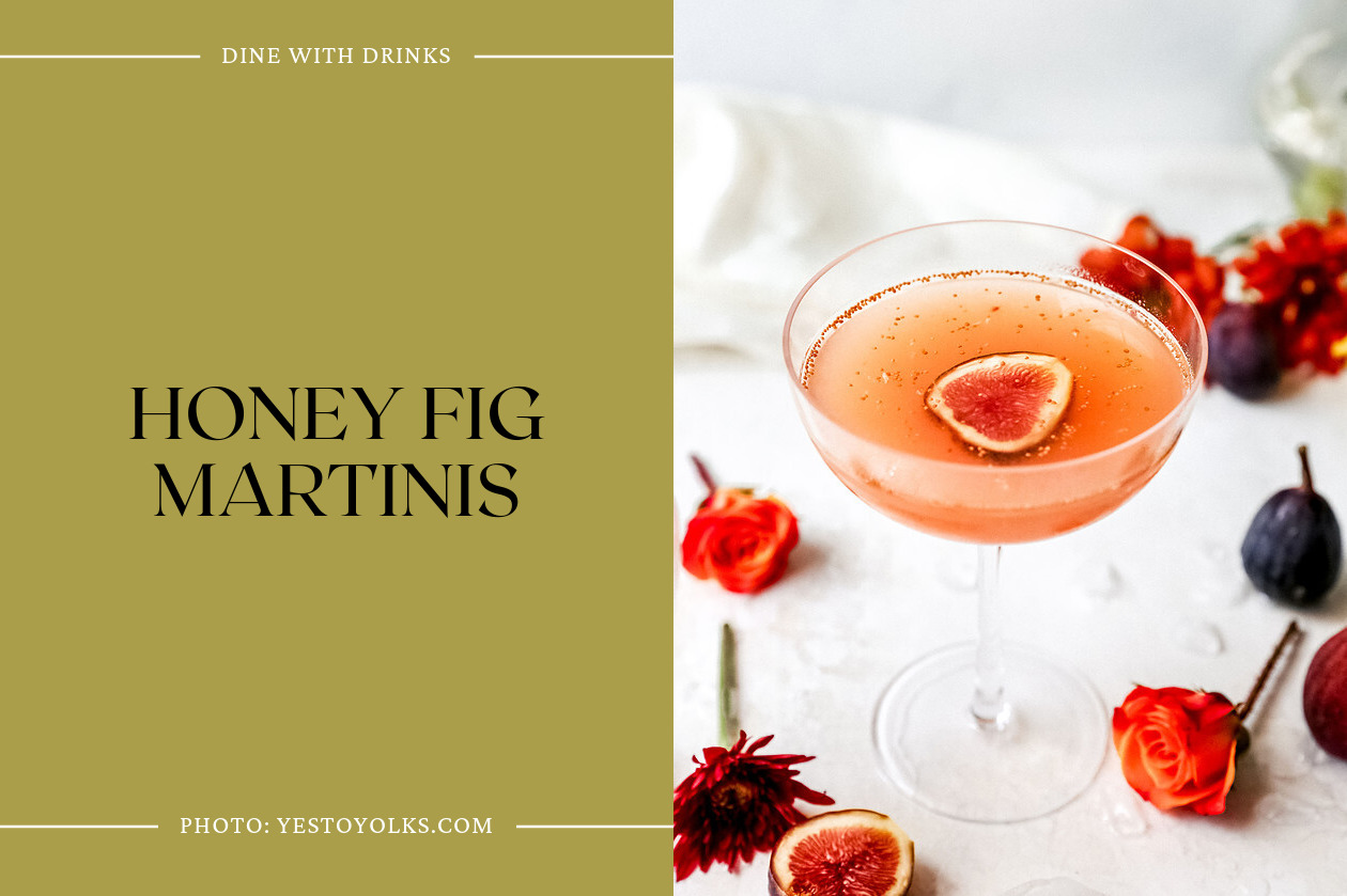 Honey Fig Martinis