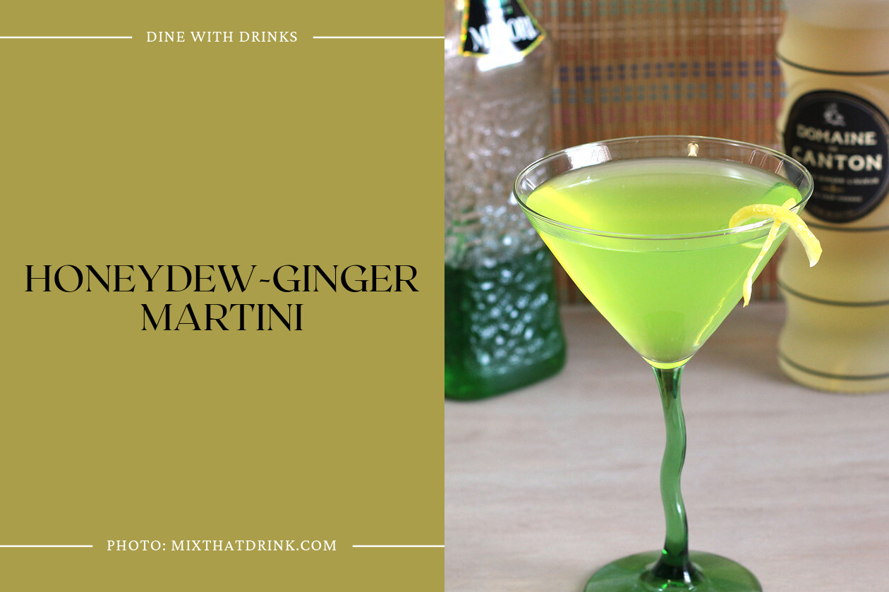 Honeydew-Ginger Martini