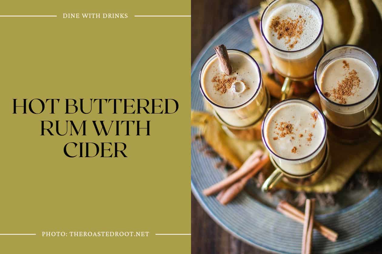 Hot Buttered Rum With Cider