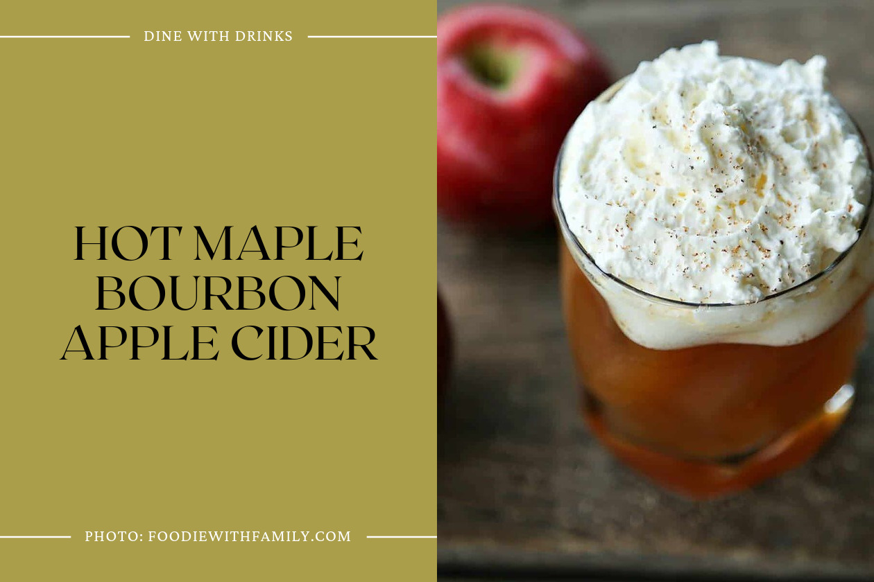 Hot Maple Bourbon Apple Cider