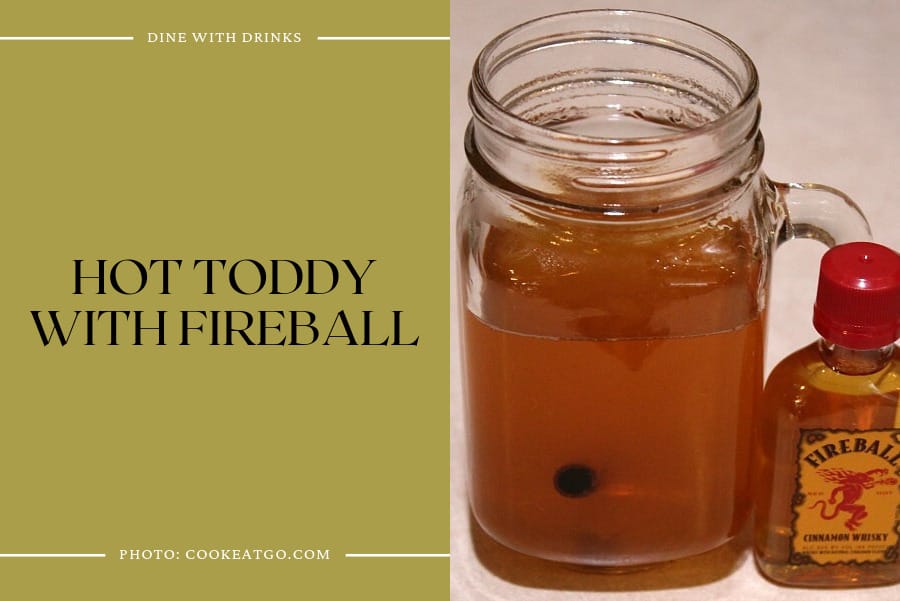 Hot Toddy With Fireball