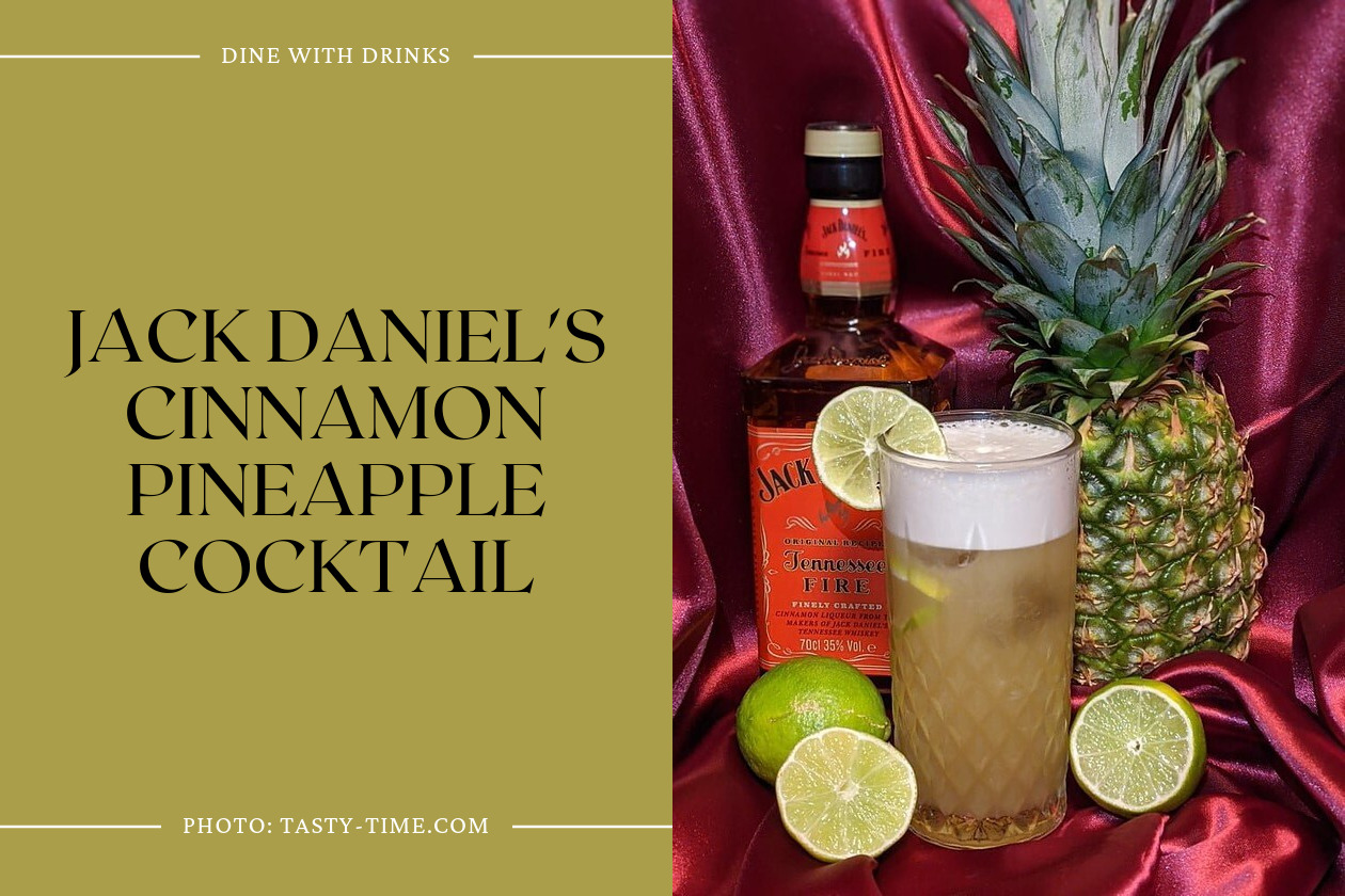Jack Daniel's Cinnamon Pineapple Cocktail