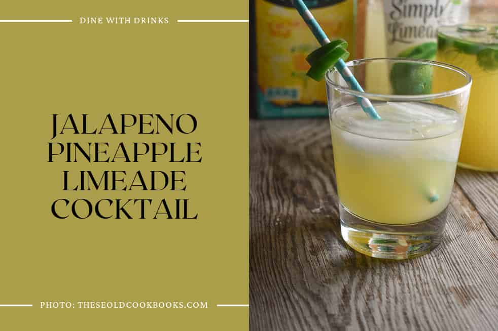 Jalapeno Pineapple Limeade Cocktail