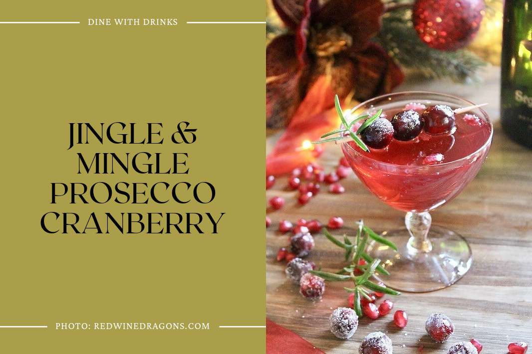 Jingle & Mingle Prosecco Cranberry