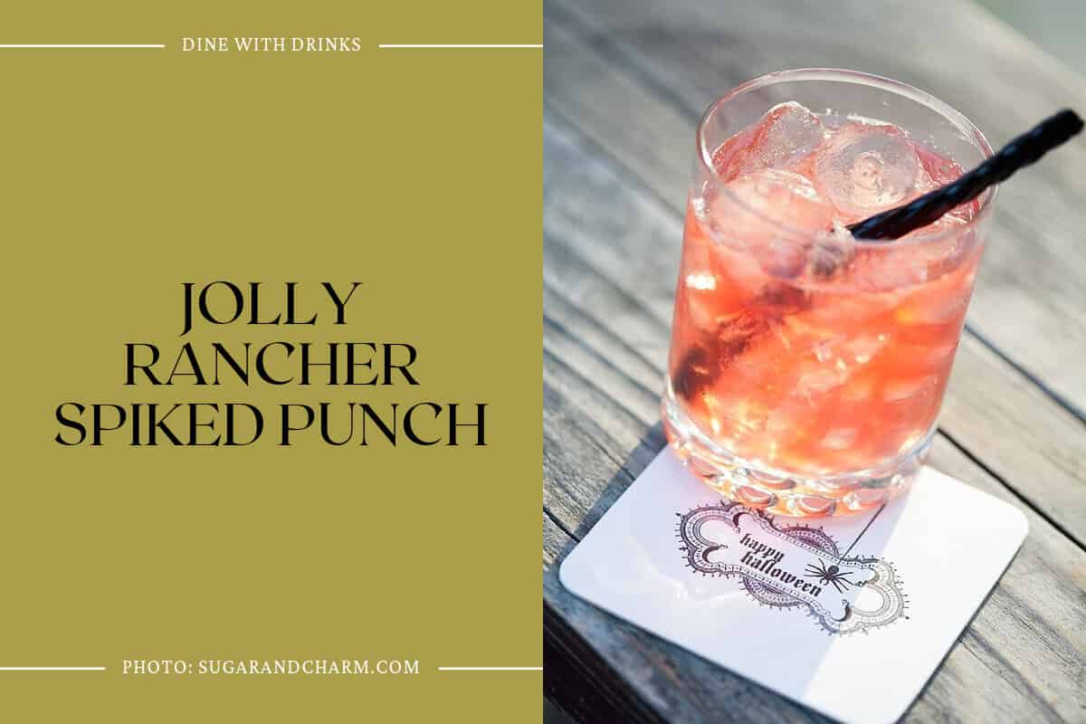 Jolly Rancher Spiked Punch