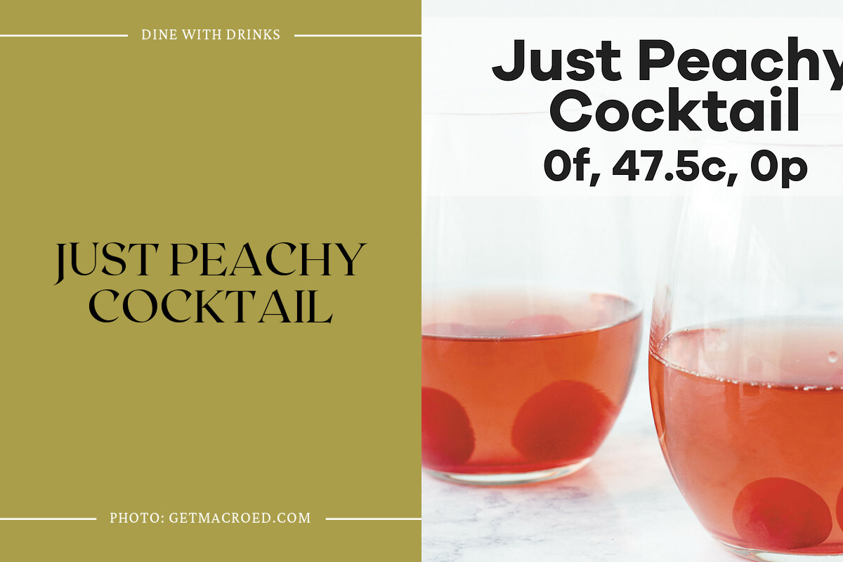 Just Peachy Cocktail