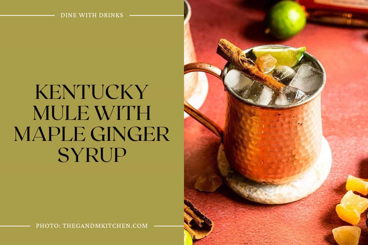 Kentucky Mule With Maple Ginger Syrup