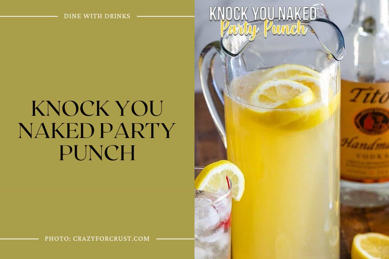 Knock You Naked Party Punch