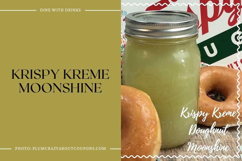 Krispy Kreme Moonshine