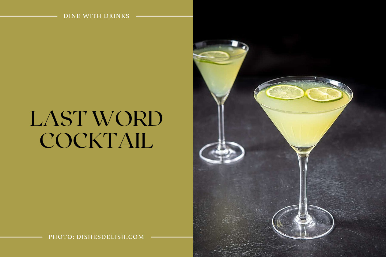 Last Word Cocktail